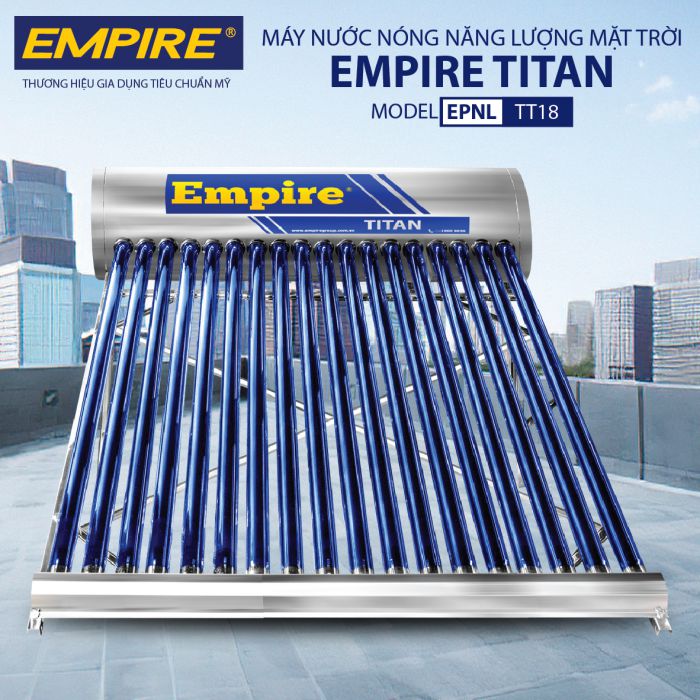 Máy nước nóng năng lượng mặt trời Empire180 Lít – Titan TT1818